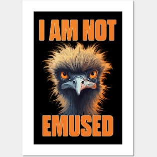 Emu I Am Not Emused Funny Bird Pun Posters and Art